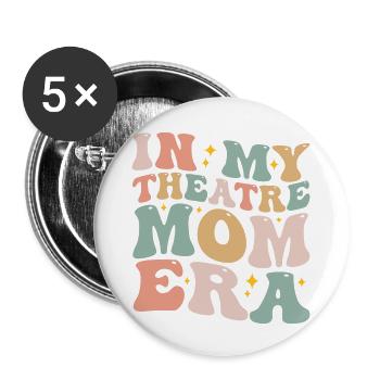 In My Theatre Mom Era Groovy Theatre Drama Mom - Buttons large 2.2''/56 mm (5-pack) - white - Front