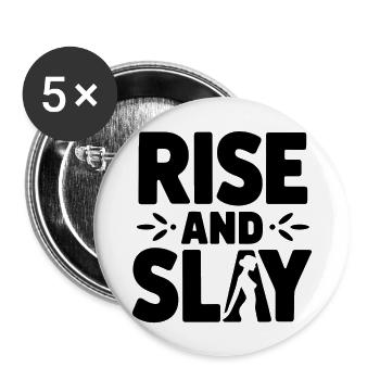 RISE and Slay Statement - Tägliche Motivation - Buttons groß 56 mm (5er Pack) - Weiß - Vorne