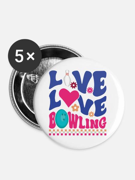 Leben, Liebe, Bowling - Buttons groß 56 mm (5er Pack) - Weiß