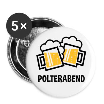 Polterabend (JGA Bier Bayrische Bierkrüge / 2C) - Buttons groß 56 mm (5er Pack) - Weiß - Vorne