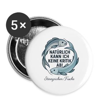Fische Sternzeichen - Kritik Spruch - Buttons groß 56 mm (5er Pack) - Weiß - Vorne
