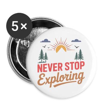 Mountains - Never Stop Exploring - Buttons large 2.2''/56 mm (5-pack) - white - Front