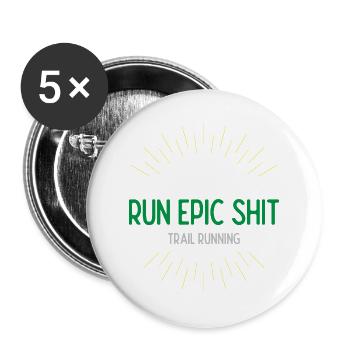 Run Epic Shit - Trail Running - Lot de 5 grands badges (56 mm) - blanc - Devant