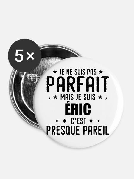 Eric: authentisch, unvollkommen, oberflächlich, perfekt - Buttons groß 56 mm (5er Pack) - Weiß