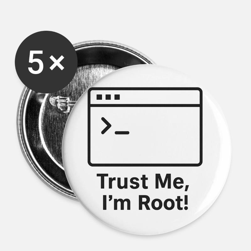 Trust Me I am Root - Buttons large 2.2''/56 mm (5-pack) - white