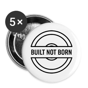 Construit pas né - Dicton motivant Gym - Lot de 5 grands badges (56 mm) - blanc - Devant