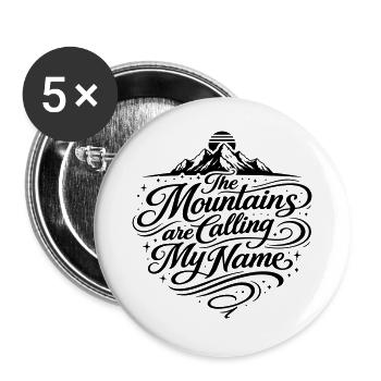 Die Berge Rufen Spruch Mountains - Buttons groß 56 mm (5er Pack) - Weiß - Vorne