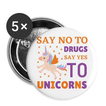 No drugs yes to unicorns - Lot de 5 grands badges (56 mm) - blanc - Devant
