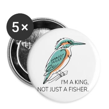 I'm a King – Kingfisher Pun Design - Buttons large 2.2''/56 mm (5-pack) - white - Front