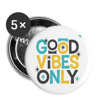 Nur gute Stimmung! - Buttons groß 56 mm (5er Pack) - Weiß - Vorne