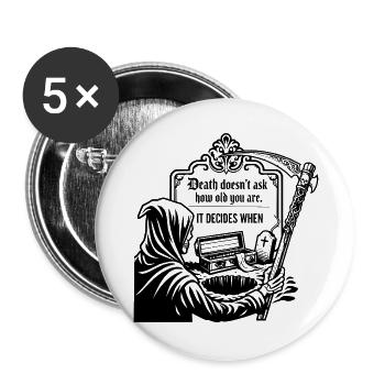 Death Doesn't Ask How Old You Are Gothic Skull - Buttons large 2.2''/56 mm (5-pack) - white - Front