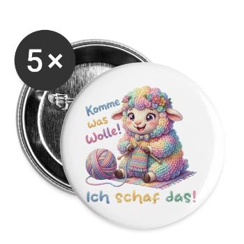 Komme was wolle ich schaf das  - Buttons groß 56 mm (5er Pack) - Weiß - Vorne