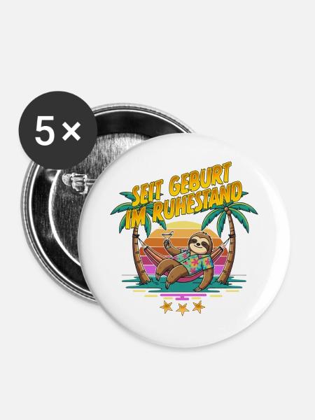 Seit Geburt im Ruhestand Sloth - Buttons groß 56 mm (5er Pack) - Weiß
