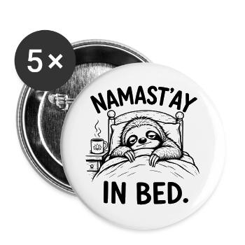 Namast'ay in Bed – Tired Sloth | Fun Yoga - Buttons large 2.2''/56 mm (5-pack) - white - Front