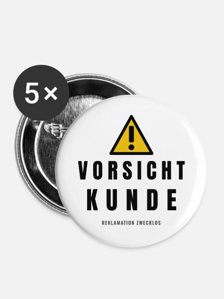 Vorsicht Kunde Warnhinweis - Buttons groß 56 mm (5er Pack) - Weiß
