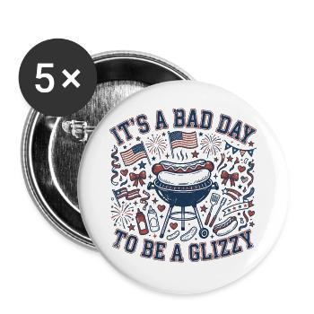 Heute ist ein schlechter Tag, um ein Glizzy-Hotdog - Buttons groß 56 mm (5er Pack) - Weiß - Vorne