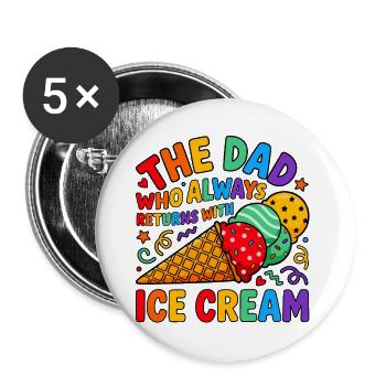 Papa kommt mit Eiscreme Farbrausch - Buttons large 2.2''/56 mm (5-pack) - white - Front