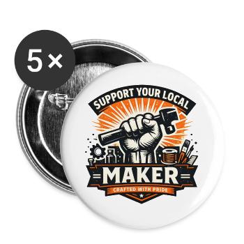 Unterstütze Lokalen Maker - Buttons groß 56 mm (5er Pack) - Weiß - Vorne