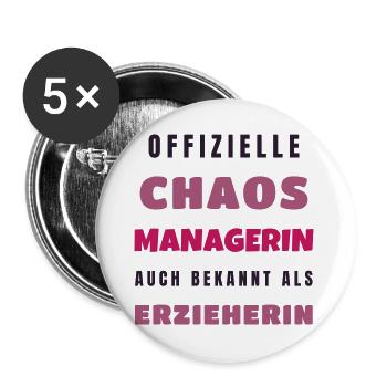 Erzieherin Chaos Managerin - Kita Geschenk Spruch - Buttons groß 56 mm (5er Pack) - Weiß - Vorne