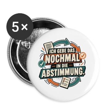 Nochmal in die Abstimmung - Buttons groß 56 mm (5er Pack) - Weiß - Vorne
