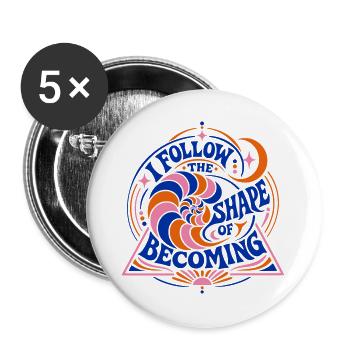 Follow the Shape of Becoming - Buttons groß 56 mm (5er Pack) - Weiß - Vorne