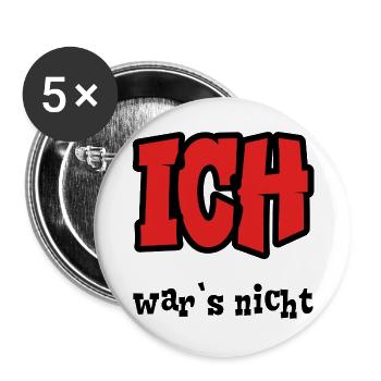 Ich wars nicht - frech - nö - lustig - Buttons groß 56 mm (5er Pack) - Weiß - Vorne