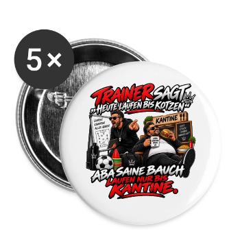 Trainer Spruch: Laufen bis Kantine - Buttons groß 56 mm (5er Pack) - Weiß - Vorne