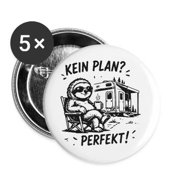 Kein Plan? Perfekt Sloth Camping - Buttons groß 56 mm (5er Pack) - Weiß - Vorne