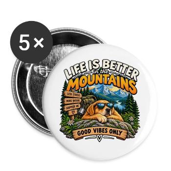 Life Is Better in the Mountains - Buttons groß 56 mm (5er Pack) - Weiß - Vorne