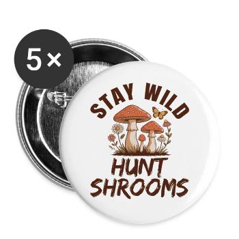Bleib-Wildpilzsuche - Buttons groß 56 mm (5er Pack) - Weiß - Vorne