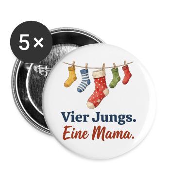 Vier Jungs. Eine Mama. – Mama von vier Söhnen - Buttons groß 56 mm (5er Pack) - Weiß - Vorne