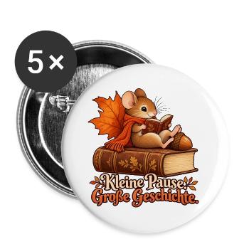 Lesende Feldmaus: Kleine Pause, große Geschichte - Buttons groß 56 mm (5er Pack) - Weiß - Vorne
