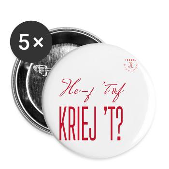 He-j 't oder 't het? – Twenter Dialekt - Buttons groß 56 mm (5er Pack) - Weiß - Vorne
