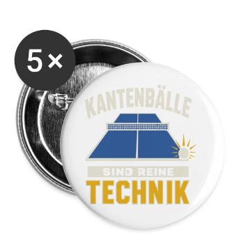 Kantenbälle sind reine Technik – Tischtennis - Buttons groß 56 mm (5er Pack) - Weiß - Vorne