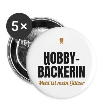 Hobby-Bäckerin – Mehl ist mein Glitzer - Buttons groß 56 mm (5er Pack) - Weiß - Vorne