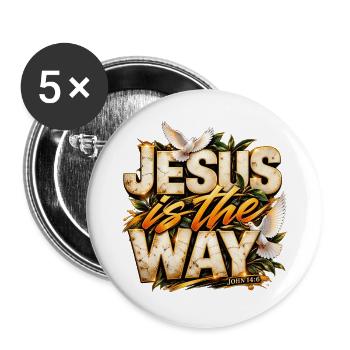 Jesus Is The Way Jesus ist der Weg Christ Design - Buttons groß 56 mm (5er Pack) - Weiß - Vorne