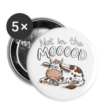 Not In The MOOOOD Kuh Wortspiel Tierhumor - Buttons groß 56 mm (5er Pack) - Weiß - Vorne