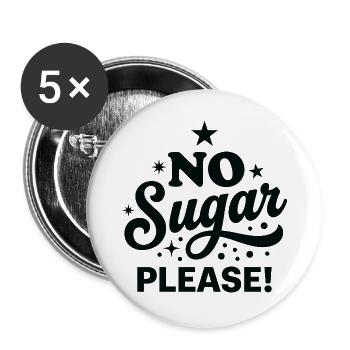 Kein Zucker bitte Handlettered-Design - Buttons groß 56 mm (5er Pack) - Weiß - Vorne