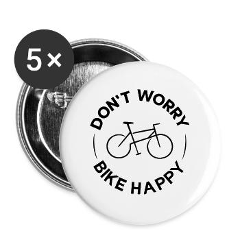 Don't Worry Bike Happy – Fahrradliebe & Radsport - Buttons groß 56 mm (5er Pack) - Weiß - Vorne