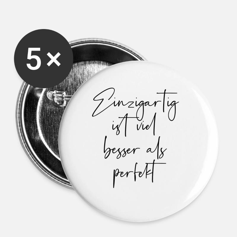 Einzigartig ist viel besser als perfekt - Buttons groß 56 mm (5er Pack) - Weiß
