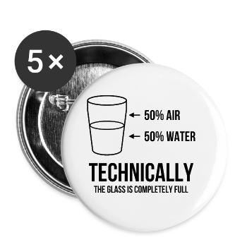 Technically the glass is completely full - Buttons groß 56 mm (5er Pack) - Weiß - Vorne