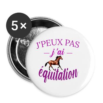 j peux pas j ai équitation tee shirt cheval fille - Lot de 5 grands badges (56 mm) - blanc - Devant