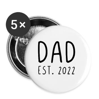 Dad est 2022 - Buttons groß 56 mm (5er Pack) - Weiß - Vorne