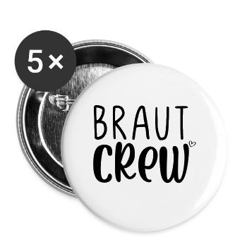 Braut Crew - Buttons groß 56 mm (5er Pack) - Weiß - Vorne