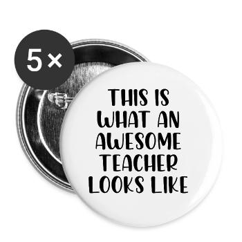 Voici à quoi ressemble un enseignant génial - Lot de 5 grands badges (56 mm) - blanc - Devant