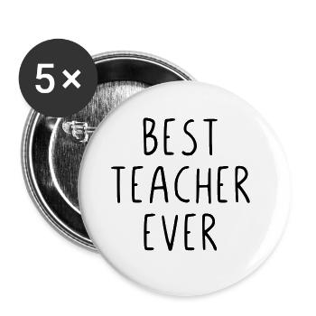 Best teacher ever - Buttons large 2.2''/56 mm (5-pack) - white - Front
