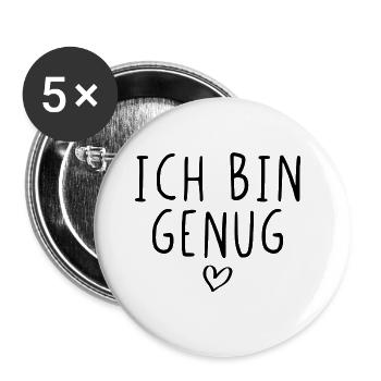 Ich bin genug - Buttons groß 56 mm (5er Pack) - Weiß - Vorne