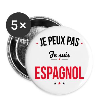 Je peux pas je suis Espagnol - Lot de 5 grands badges (56 mm) - blanc - Devant