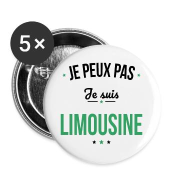 Je peux pas je suis Limousine - Lot de 5 grands badges (56 mm) - blanc - Devant