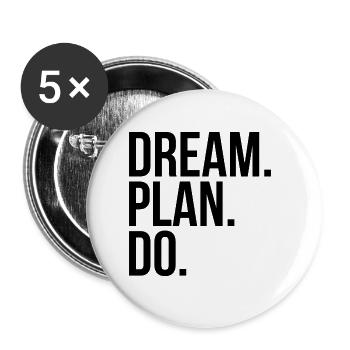 Dream Plan Do - Buttons groß 56 mm (5er Pack) - Weiß - Vorne